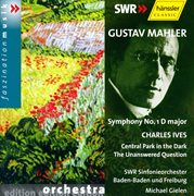 Mahler : Symphony No.  1 In D Major / Ives. Central Park In The Dark cover image