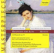 Brahms : Rhapsody For Alto. Mendelssohn. Motets cover image