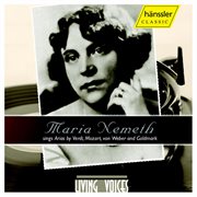 Nemeth, Maria : Opera Arias By Verdi, Mozart, Weber, And Goldmark cover image