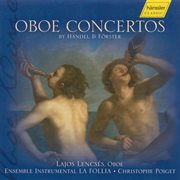 Handel / Forster : Oboe Concertos cover image