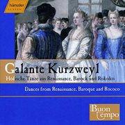 Attaingnant / Playford / Lully / Mozart : Court Dance In The 16th To 18th Centuries cover image