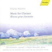 Koechlin : Music For Clarinet cover image