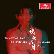 Unattainable Illusions cover image