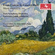 From Canvas to Concert Hall: Music Inspired By Art cover image