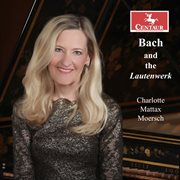 Bach And The Lautenwerk cover image