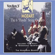Mozart : The 6 "Haydn" String Quartets cover image