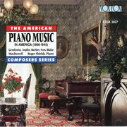 Piano Music In America, 1900-1945 cover image