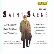 Saint-Saëns : Complete Music For Piano & Orchestra cover image