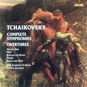 Tchaikovsky : Overtures & Complete Symphonies cover image