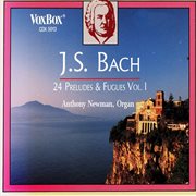 Bach : 24 Preludes & Fugues, Vol. 1 cover image