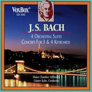 Bach : 4 Orchestral Suites & Concerti For 3 And 4 Keyboards cover image