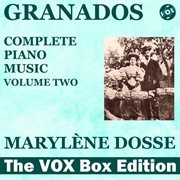 Granados : Complete Piano Music, Vol. 2 cover image
