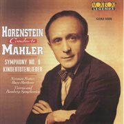 Mahler : Symphony No. 9 In D Major & Kindertotenlieder cover image