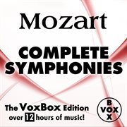 Mozart : The Complete Symphonies cover image