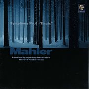 Mahler : Symphony No. 6 In A Minor "Tragic" cover image