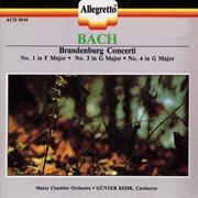 Bach : Brandenburg Concertos Nos. 1, 3 & 4 cover image