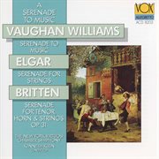 Britten, Elgar & Vaughan Williams : Serenades cover image