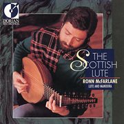 Mcfarlane, Ronn : The Scottish Lute cover image