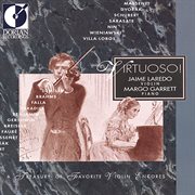 Violin Recital : Laredo, Jaime. Kreisler, F. / Faure, G. / Massenet, J. / Dvorak, A. / Sarasate, cover image