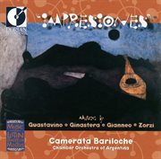 Guastavino, C. : 10 Cantilenas Argentinas / Ginastera, A.. Impresiones De La Puna / Zorzi, J.c.. A cover image