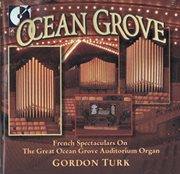 Organ Recital : Turk, Gordon. Boellman, L. / Vierne, L. / Salome, T. / Guilmant, A. / Widor, C.. M cover image
