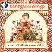 Vocal Music (cantigas De Amigo : 13th Century Galician-Portuguese Songs And Dances Of Love, Longi cover image