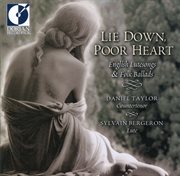 Vocal And Instrumental Music (english) : Jones, R. / Dowland, J. / Campion, T. (lie Down, Poor He cover image