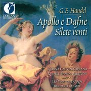 Handel, G.f. : Apollo E Dafne [opera] / Silete  Venti cover image
