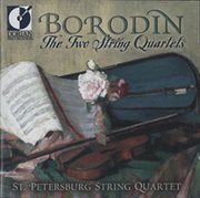 Borodin, A.p. : String Quartets Nos. 1 And 2 cover image