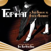 Astaire, Fred : Top Hat cover image