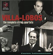 Villa-Lobos, H. : The Complete String Quartets cover image