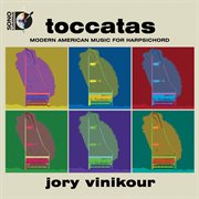Toccatas : Modern American Music For Harpsichord cover image