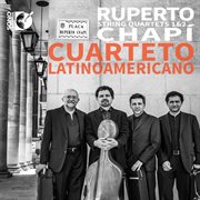 Chapí : String Quartets Nos. 1 & 2 cover image