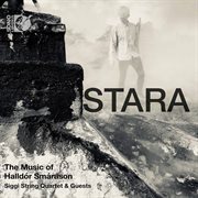Stara : The Music Of Halldór Smárason cover image