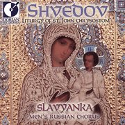 Shvedov, K.n. : Liturgy Of St. John Chrysostom cover image