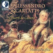 Scarlatti, A. : Concerti Da Camera cover image