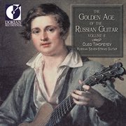 Guitar Recital : Timofeyev, Oleg. Ovchinnikov, V.a. / Kushenov-Dmitriyevsky, D. (the Golden Age O cover image