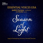 Season Of Light : Songs Of Thanksgiving, Christmas, Chanukah, New Year cover image