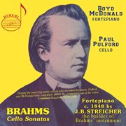 Brahms : Cello Sonatas, Opp. 38 & 99 cover image