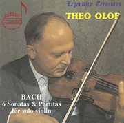 Theo Olof, Vol. 1 : Bach Sonatas & Partitas cover image