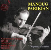 Manoug Parikian, Vol. 1 : Concertos & Sonatas cover image