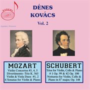 Dénes Kovács, Vol. 2 : Mozart & Schubert cover image