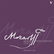 Mozart : Piano Sonatas Nos. 10, 14, 18 & Fantasia In C Minor, K. 475 cover image