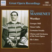 Massenet : Werther (thill, Vallin) (1931) cover image
