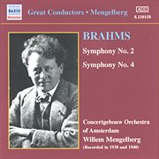 Brahms : Symphonies Nos. 2 And 4 (mengelberg) (1941) cover image