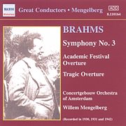 Brahms : Symphonies Nos. 1 And 3 (mengelberg) (1930-1941) cover image