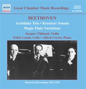 Beethoven : Archduke Trio (thibaud / Casals / Cortot) (1926-1927) cover image