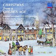 Christmas From A Golden Age (1925-1950) cover image