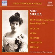 Melba, Nellie : American Recordings, Vol. 1 (1907) cover image