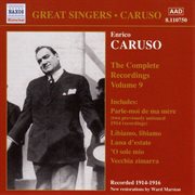 Caruso, Enrico : Complete Recordings, Vol.  9 (1914-1916) cover image